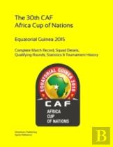 2015 Africa Cup Of Nations: Complete Tournament Record