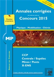 2015 Annales Des Concours Mp ; Physique Et Chimie