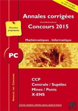 Bertrand.pt - 2015 Annales Des Concours Pc ; Mathématiques