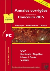 2015 Annales Des Concours Pc ; Physique Chimie