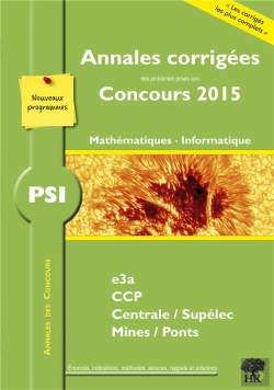 Bertrand.pt - 2015 Annales Des Concours Psi ; Mathématiques