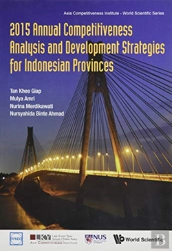 Bertrand.pt - 2015 Annual Competitiveness Analysis And Development Strategies For Indonesian Provinces