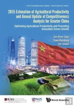 Bertrand.pt - 2015 Estimation Of Agricultural Productivity And Annual Update Of Competitiveness Analysis For Greater China: Optimising Agricultural Productivity And Promoting Innovation Driven Growth