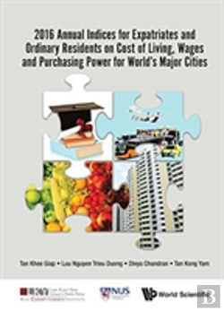 Bertrand.pt - 2016 Annual Indices For Expatriates And Ordinary Residents On Cost Of Living, Wages And Purchasing Power For World'S Major Cities