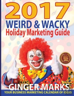 Bertrand.pt - 2017 Weird & Wacky Holiday Marketing Guide
