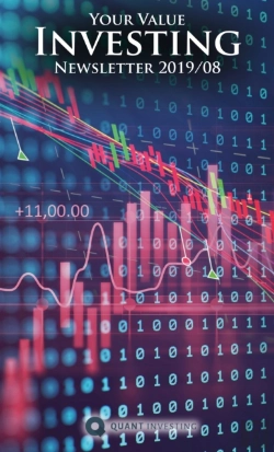 Bertrand.pt - 2019 08 Your Value Investing Newsletter By Quant Investing / Dein Aktien Newsletter / Your Stock Investing Newsletter