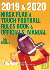 2019 & 2020 Nirsa Flag & Touch Football Rules Book & Officials' Manual