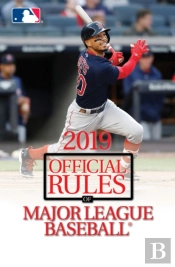 2019 Official Rules Of Major League Baseball
