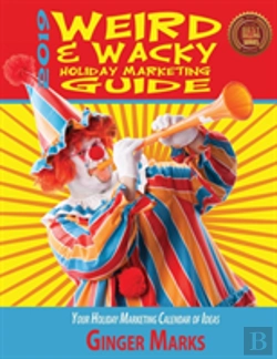 Bertrand.pt - 2019 Weird & Wacky Holiday Marketing Guide