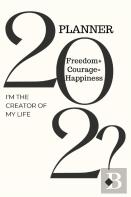 202? Planner I'M The Creator Of My Life