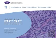 2020-2021 Basic And Clinical Science Courseâ„¢ (Bcsc), Section 01: Update On General Medicine