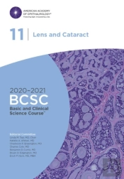 2020-2021 Basic And Clinical Science Courseâ„¢ (Bcsc), Section 11: Lens And Cataract
