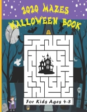 2020 Mazes Halloween Book For Kids Ages 4-8