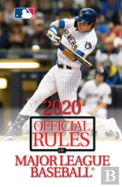 2020 Official Rules Of Major League Baseball