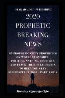 2020 Prophetic Breaking News