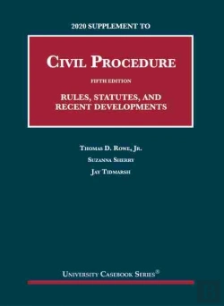 Bertrand.pt - 2020 Supplement To Civil Procedure, Rules, Statutes, And Recent Developments