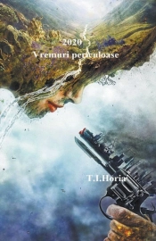 2020 Vremuri Periculoase