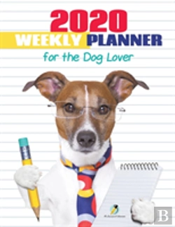 Bertrand.pt - 2020 Weekly Planner For The Dog Lover