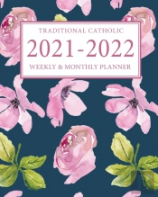 2021-2022 Saints Planner Calendar | Traditional Catholic Planner