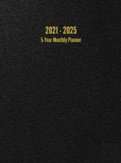 2021 - 2025 5-Year Monthly Planner: 60-M