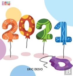 Bertrand.pt - 2021 - A Kids New Years Book Celebrating 2021