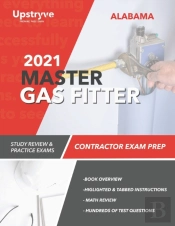 2021 Alabama Master Gas Fitter Contractor Exam Prep