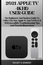 2021 Apple Tv 4k|Hd User Guide