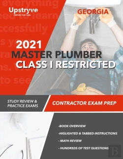 Bertrand.pt - 2021 Georgia Master Plumber Class I Restricted Contractor Exam Prep
