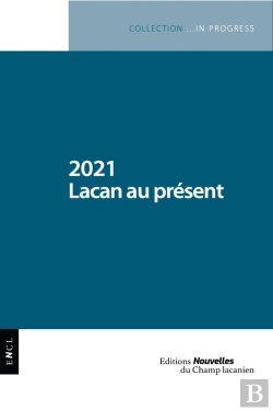 Bertrand.pt - 2021 Lacan Au Présent