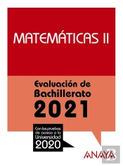 2021 Matematicas Ii Evaluacion De Bachillerato