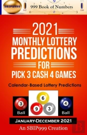 2021 Monthly Lottery Predictions For Pick 3 Cash 4 Games