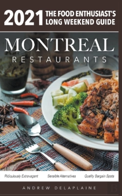Bertrand.pt - 2021 Montreal Restaurants - The Food Enthusiast'S Long Weekend Guide