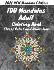 2021 New Mandalas Adult Coloring Book Stress Relief And Relaxation