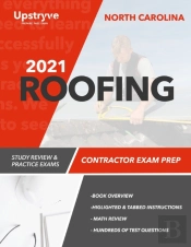 2021 North Carolina Roofing Contractor Exam Prep