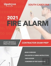 2021 South Carolina Fire Alarm Contractor Exam Prep
