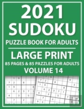 2021 Sudoku Puzzle Book For Adults
