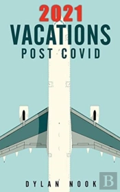 2021 Vacations Post-Covid