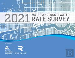 2021 Water And Wastewater Rate Survey