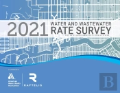 2021 Water And Wastewater Rate Survey