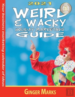 Bertrand.pt - 2021 Weird & Wacky Holiday Marketing Guide