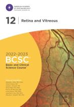 2022-2023 Basic And Clinical Science Course, Section 12: Retina And Vitreous Print
