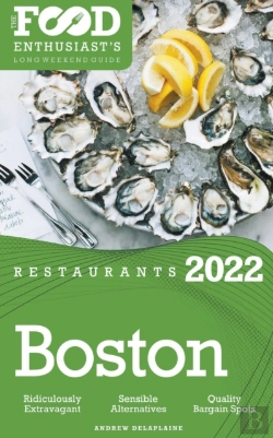 Bertrand.pt - 2022 Boston Restaurants - The Food Enthusiast’S Long Weekend Guide