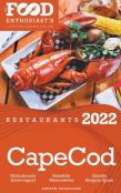 2022 Cape Cod Restaurants - The Food Enthusiast'S Long Weekend Guide