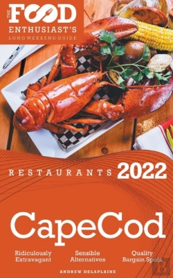 Bertrand.pt - 2022 Cape Cod Restaurants - The Food Enthusiast'S Long Weekend Guide