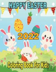 2022 Happy Easter Coloring Book For Kids