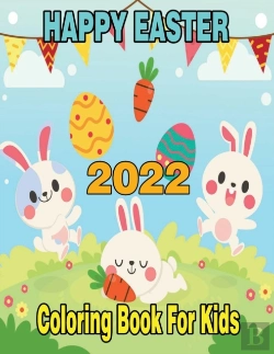 Bertrand.pt - 2022 Happy Easter Coloring Book For Kids