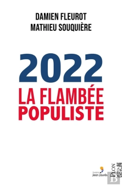 Bertrand.pt - 2022, La Flambée Populiste