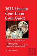 2022 Lincoln Cent Error Coin Guide