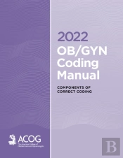 2022 Ob/Gyn Coding Manual