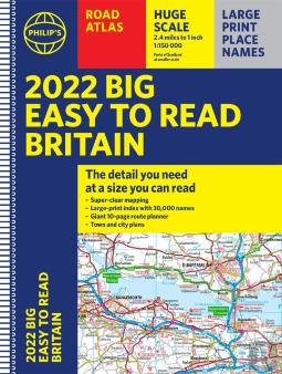 2022 Philip'S Big Easy To Read Britain Road Atlas